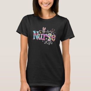 Stethoscope Scrub Nurse Life Easter Day Cute Bunny T-Shirt