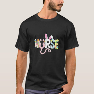 Stethoscope Scrub Nurse Life Easter Day Cute Bunny T-Shirt