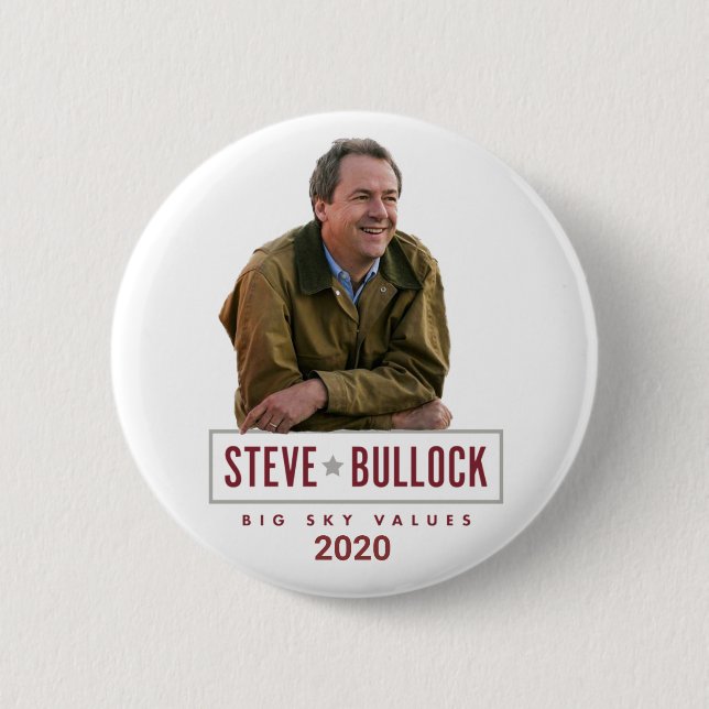 Steve Bullock for President 6 Cm Round Badge (Front)