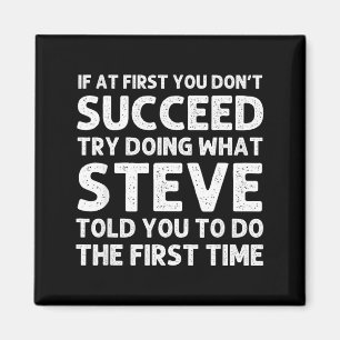 Steve Gift Name D Birthday Funny Christ Magnet