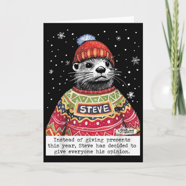 Steve Otter Instead Of Giving This Year  Card (Front)
