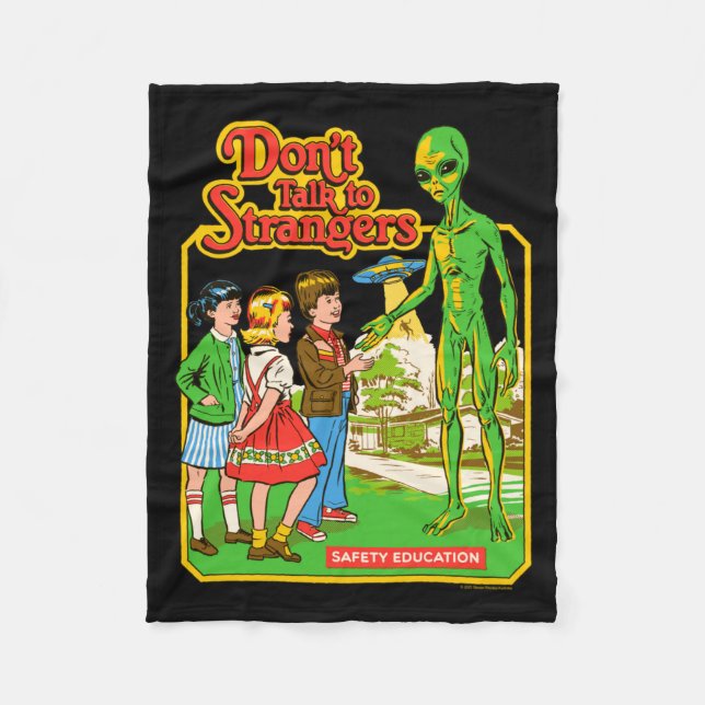 Steven Rhodes Don't Talk To Strangers Alien Retro  Fleece Blanket (Front)