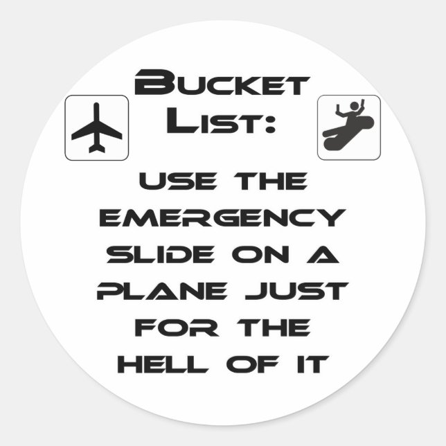 Steven Slater Inspired Bucket List Shirt Classic Round Sticker (Front)