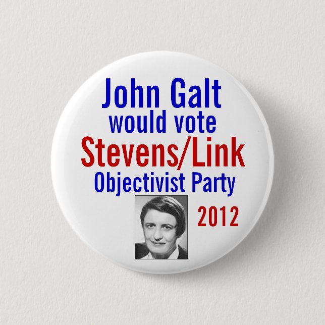 Stevens/Link Objectivist Pary 2012 6 Cm Round Badge (Front)