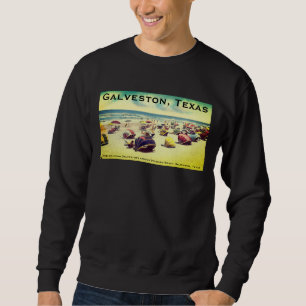 Steward Beach, Galveston, Texas Sweatshirt