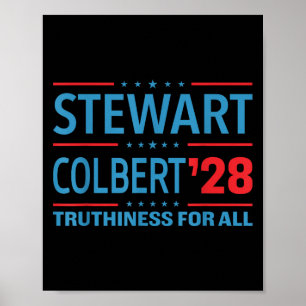 Stewart & Colbert 2028 Truthiness For All, Fun Poster