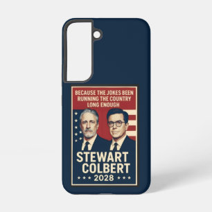 Stewart/Colbert 2028 Samsung Galaxy Case