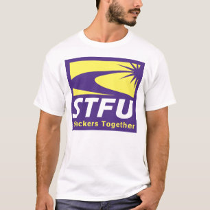 STFU (SEIU Knockoff) Tee