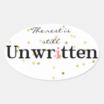 Stick By Unwritten Oval Sticker