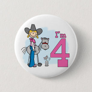 Stick Cowgirl 4th Birthday 6 Cm Round Badge