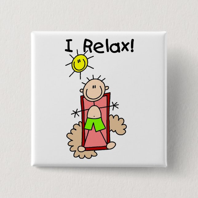 Stick Figure Boy I Relax 15 Cm Square Badge (Front)