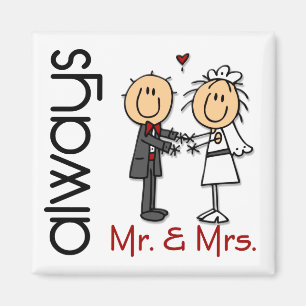 Stick Figure Wedding Couple Mr. & Mrs. Always Magnet