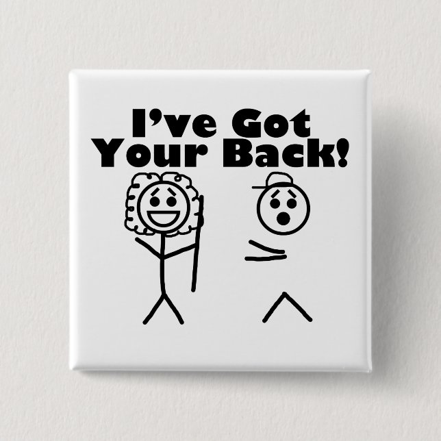 Stick Figures I've Got Your Back Button (Front)