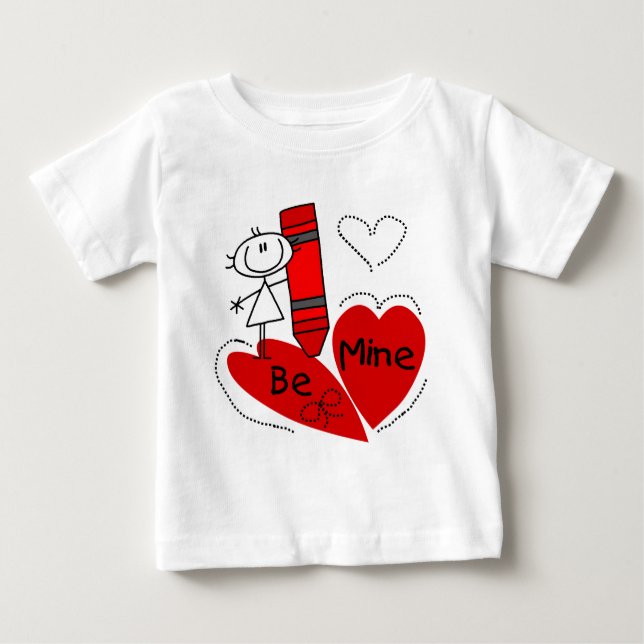 Stick Girl Be Mine Valentine Baby T-Shirt (Front)