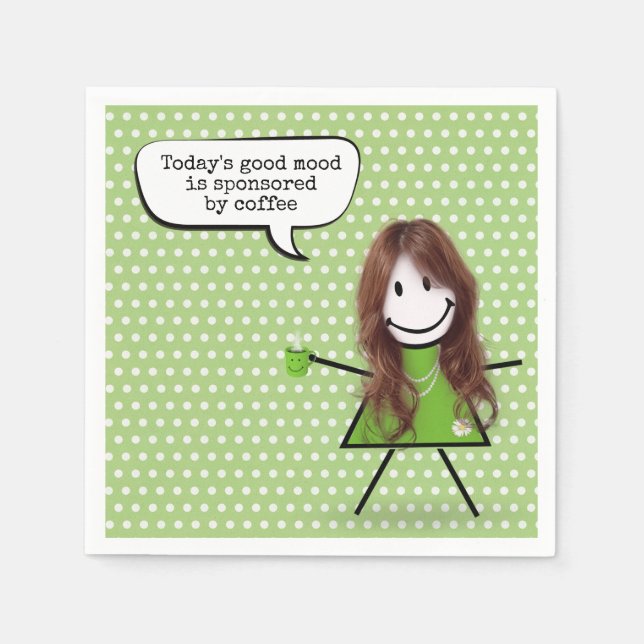 Stick Girl With Coffee and Quote  Napkin (Front)