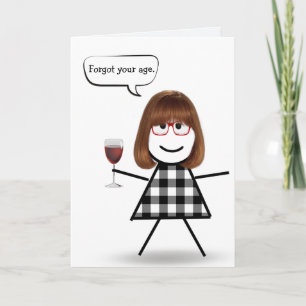 Stick Girl with Red Wine Belated Birthday  Card
