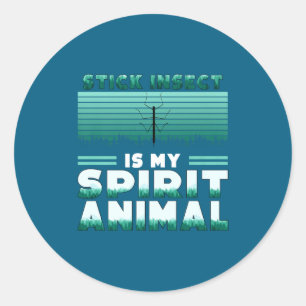 Stick Insect Spirit Animal Stick Classic Round Sticker