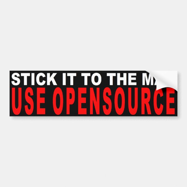 Stick It To The Man, Use Opensource Bumper Sticker (Front)