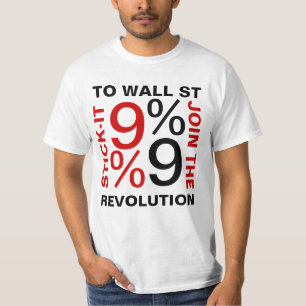 STICK-IT TO WALL STREET 99% T-Shirt