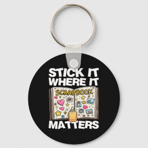 Stick It Where It S Sticker Key Ring