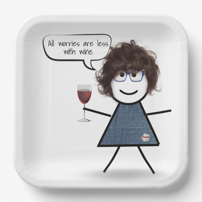 Stick Party Girl with Wine Quote  Paper Plate (Front)