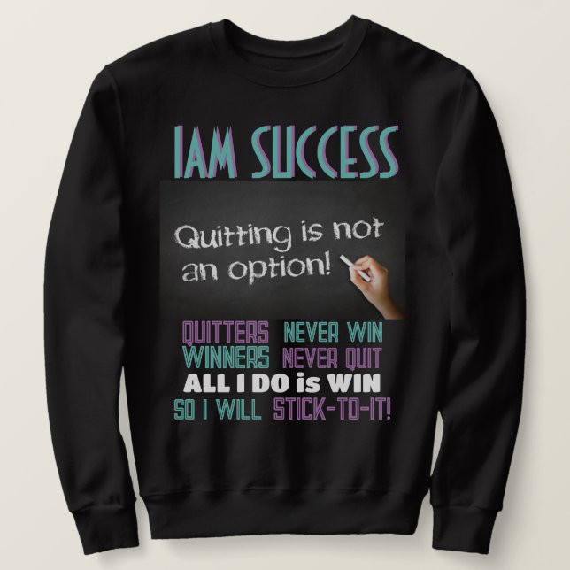 STICK -TO-IT T-Shirt Sweatshirt (Design Front)