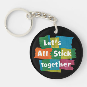 Stick Together Key Ring