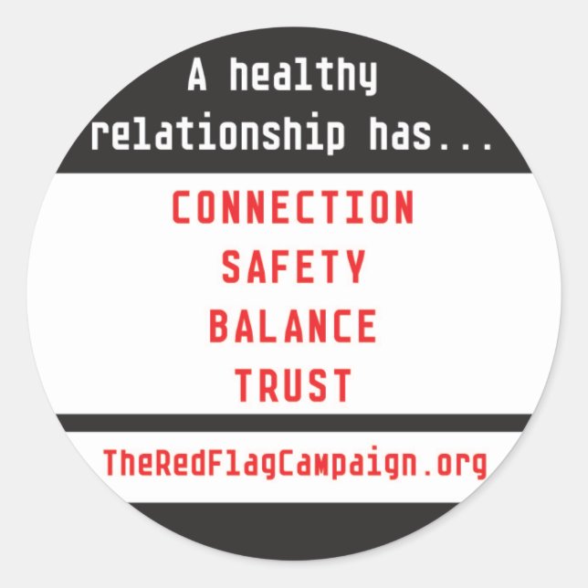 Sticker-A Healthy Relationship Has... Classic Round Sticker (Front)