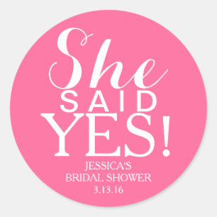 Sticker Bridal Shower - She Said Yes!