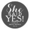 Sticker | Bridal Shower - She Said Yes!