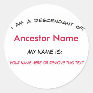 Sticker - Descendant of ...