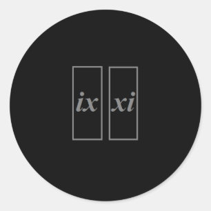 Sticker for 9-11 ix xi in Roman Numerals