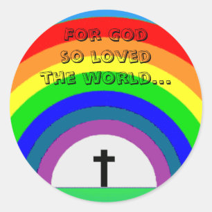 Sticker: For God so loved the world... Classic Round Sticker