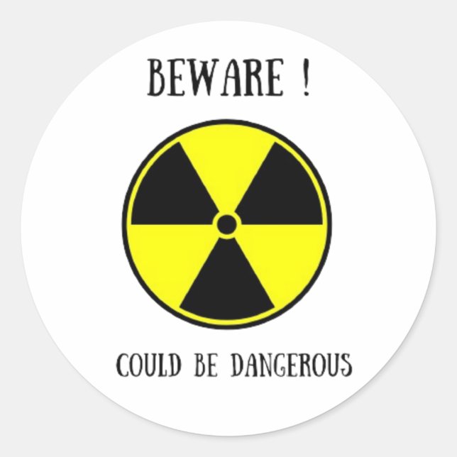 Sticker for hazardous material, beware! (Front)