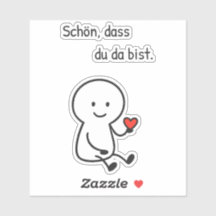 Sticker "Glad you're here." with heart figure