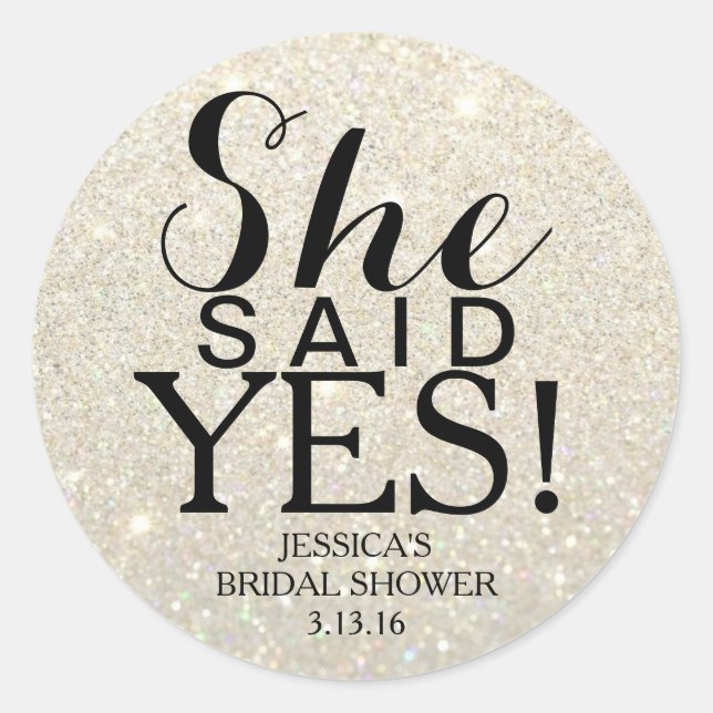 Sticker | Glit Bridal Shower - She Said Yes! WG (Front)