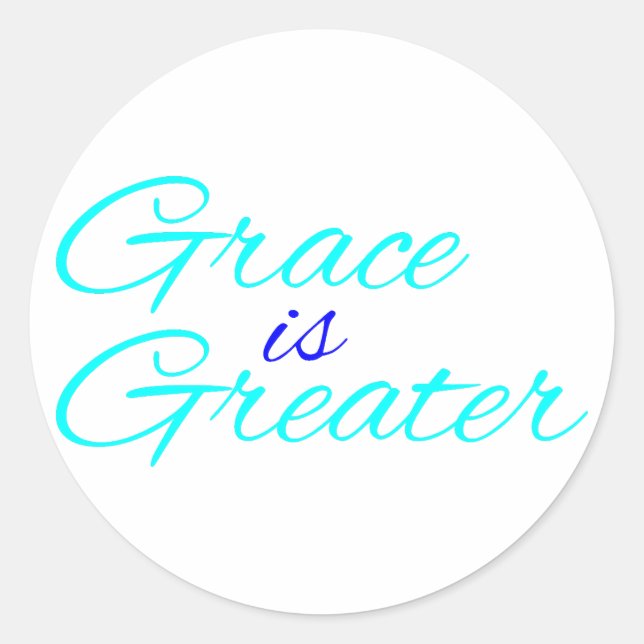 Sticker - Grace is Greater (Front)
