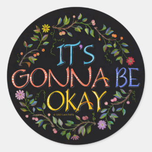 Sticker - It's Gonna Be Okay