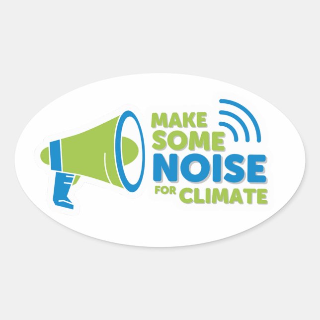 Sticker - Make Some Noise for Climate (Front)