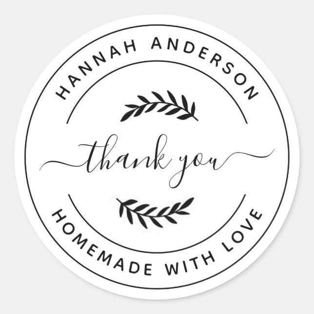 StickerCreate Your Own Homemade with Love Thank Yo Classic Round Sticker (Front)