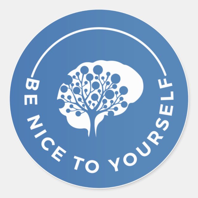 Stickers, Be Nice to Yourself Classic Round Sticker (Front)