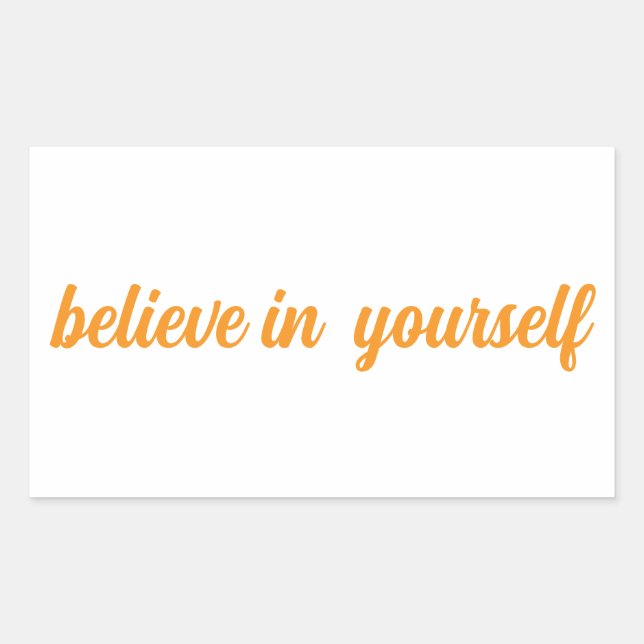 stickers  believe in yourself (Front)
