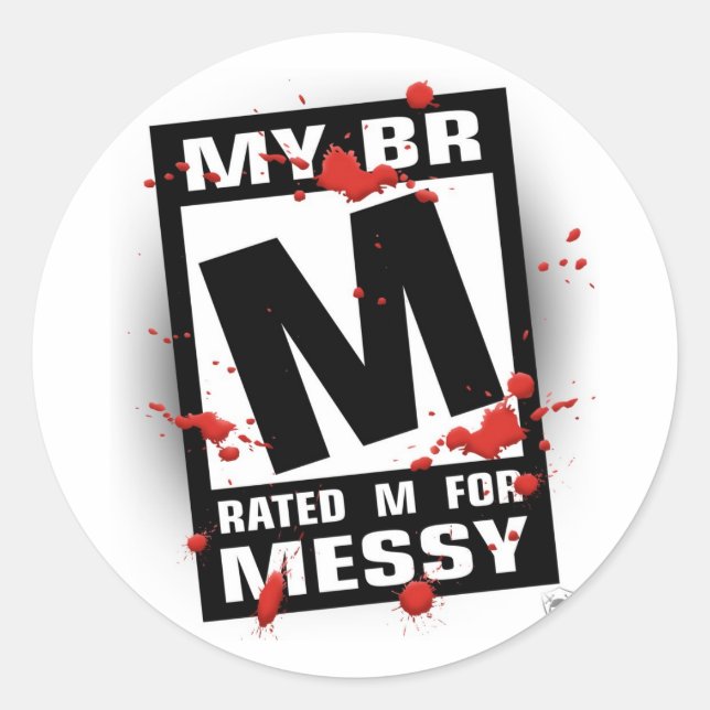 Stickers - Rated M for Messy (Front)