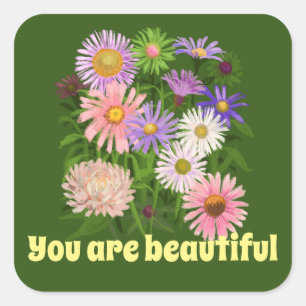 Stickers you are beautiful flowers pink green