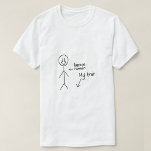 Stickman Average Brain Size T-Shirt
