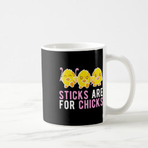Sticks For Chicks Field Hockey Player Field Hockey Coffee Mug
