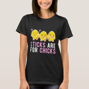 Sticks For Chicks Field Hockey Player Field Hockey T-Shirt