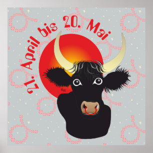 Stier 21. April bis 20. Mai Poster