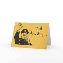 Still Arresting Sweet Anniversary Retro Cop