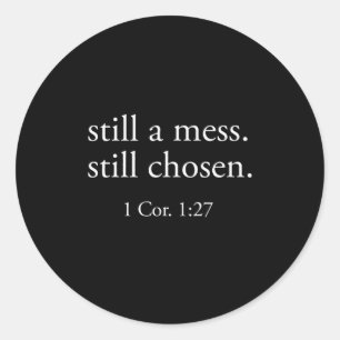 Still Chosen Minimalist Bible Verse Faith Christia Classic Round Sticker